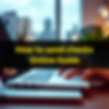 Magnificent How to Send Checks Online: A Comprehensive Guide